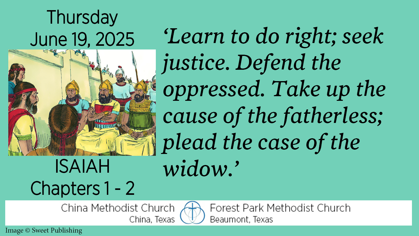 Learn to do right; seek justice. Defend the oppressed. Take up the cause of the fatherless; plead the case of the widow.