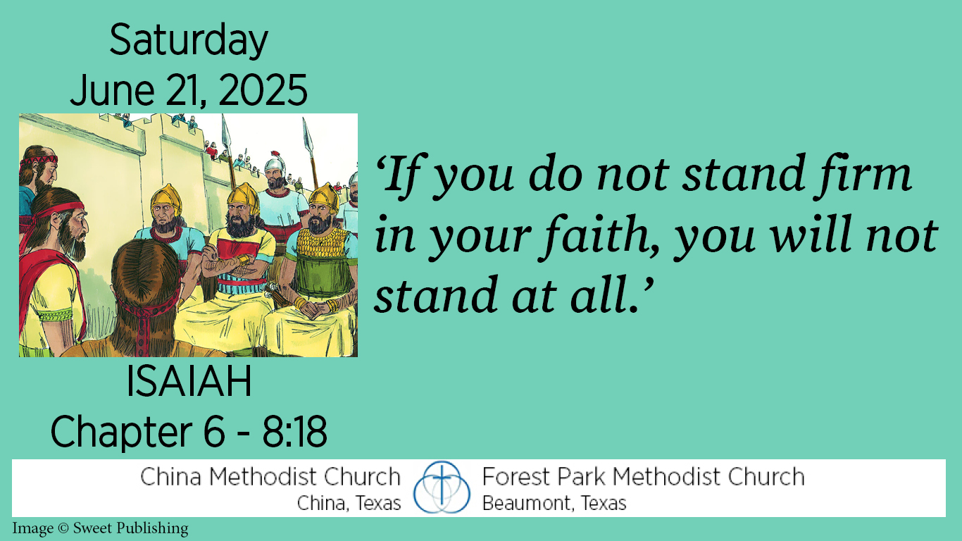 If you do not stand firm in your fiath, you will not stand at all.