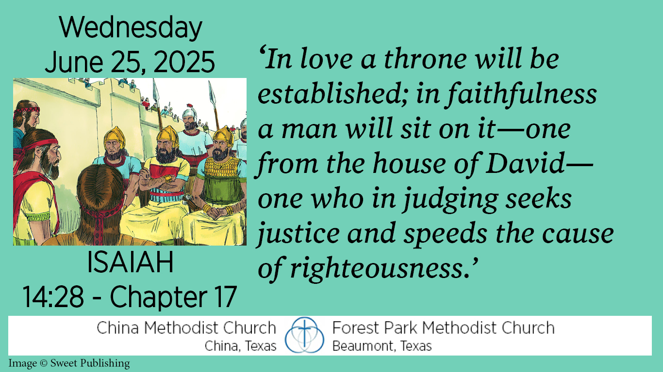 In love a throne will be established; in faithfulness a man will sit on it - one from the house of David - one who in judging seeks justice and speeds the cause of righteousness.